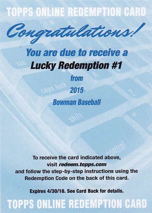 2015 Bowman Lucky Redemption