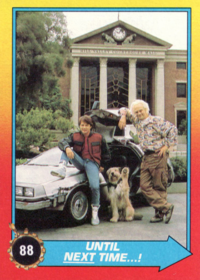 BASIC  CARDS OR STICKERS  CHOOSE  BY TOPPS 1989 BACK TO THE FUTURE II  BASE 