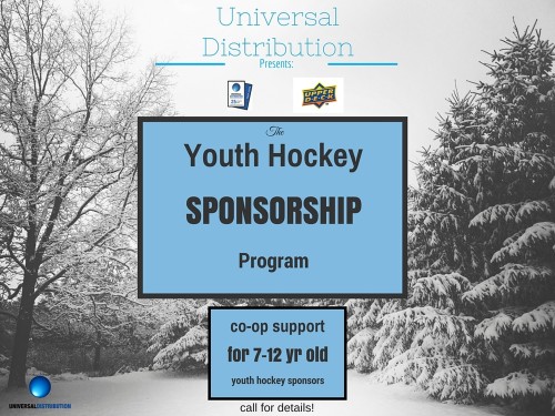 Youth Hockey Sponsorship Program Universal Distribution Upper Deck
