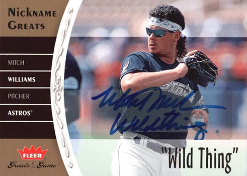 2006 Fleer Greats of the Game Nickname Greats Mitch Williams Wild Thing