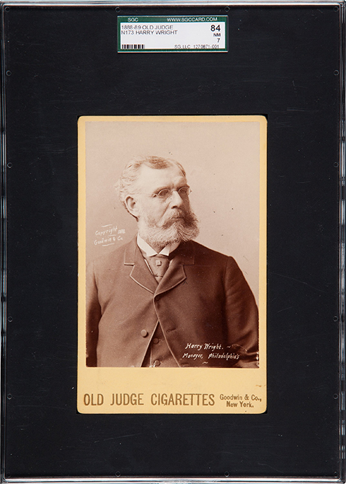 1888-89 N173 Old Judge Harry Wright SGC 84 500
