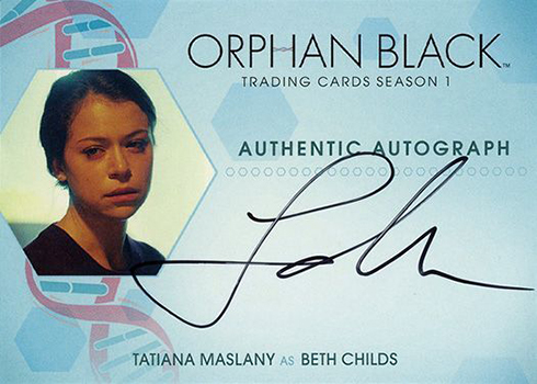 2016 Cryptozoic Orphan Black Season 1 Autographs Tatiana Maslany Beth Childs