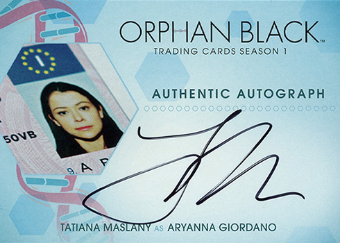 2016 Cryptozoic Orphan Black Season 1 Autographs Tatiana Maslany as Aryanna Giordano