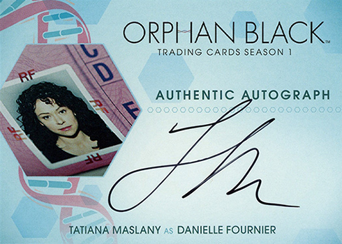 2016 Cryptozoic Orphan Black Season 1 Autographs Tatiana Maslany as Danielle Fournier
