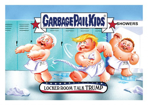 2016 Topps Garbage Pail Kids Dis-grace to the White House 22 Locker Room Talk Trump