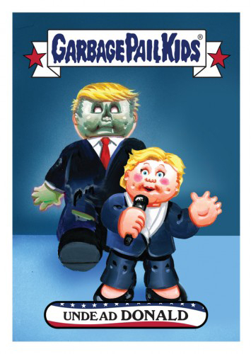 2016 Topps Garbage Pail Kids Dis-grace to the White House 23 Undead Donald