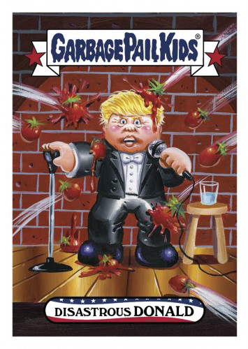 2016 Topps Garbage Pail Kids Dis-grace to the White House 30 Disastrous Donald