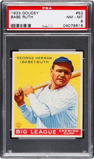 1933 Goudey Babe Ruth 53 PSA 8 Heritage Nov-2016