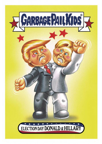 2016 Topps Garbage Pail Kids Dis-grace to the White House 58 Election Day Donald and Hillary