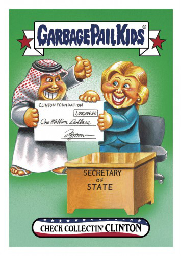 2016 Topps Garbage Pail Kids Dis-grace to the White House 59 Check Collectin Clinton