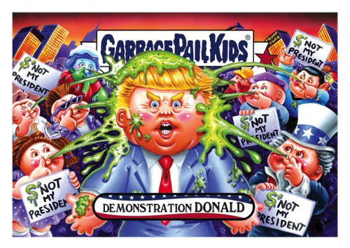 2016 Topps Garbage Pail Kids Dis-grace to the White House 70 Demonstration Donald