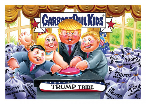 2016 Topps Garbage Pail Kids Dis-grace to the White House 77 Trump Tribe