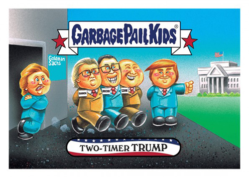 2016 Topps Garbage Pail Kids Dis-grace to the White House 112 Two Timer Trump