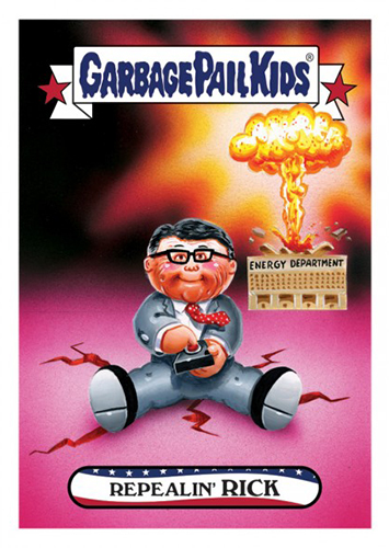 2016 Topps Garbage Pail Kids Dis-grace to the White House 115 Repealin Rick