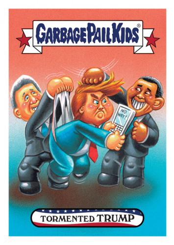 2016 Topps Garbage Pail Kids Dis-grace to the White House 119 Tormented Trump