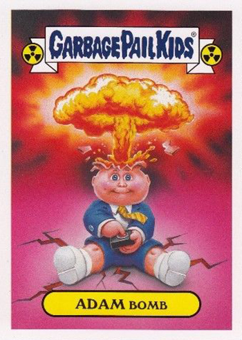 Your choice of 3 Garbage Pail Kids Adam-Geddon Dumb Deaths 1-10 