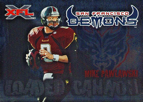 2001 Topps XFL Loaded Cannon Mike Pawlawski