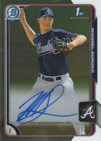 2015 Bowman Chrome Draft Mike Soroka Autograph