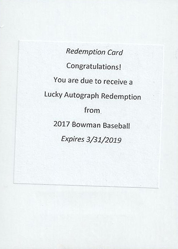 2017 Bowman Lucky Redemption Card