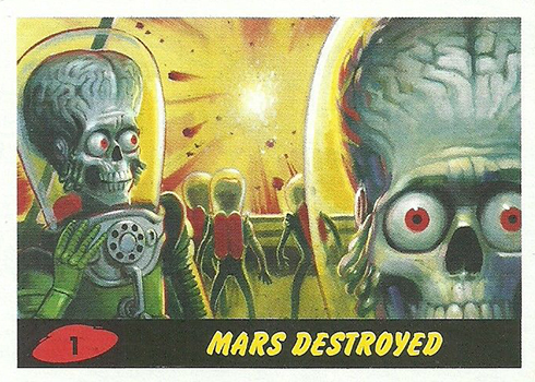 2017 Topps Mars Attacks: The Revenge 1 Mars Destroyed