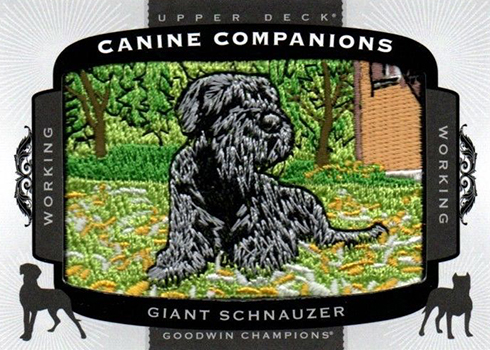 2017 Upper Deck Goodwin Champions Canine Companions Giant Schnauzer