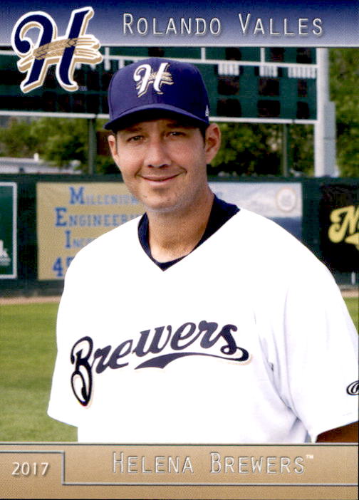 2017 Helena Brewers Grandstand #35 Rolando Valles Pitching Coach ...