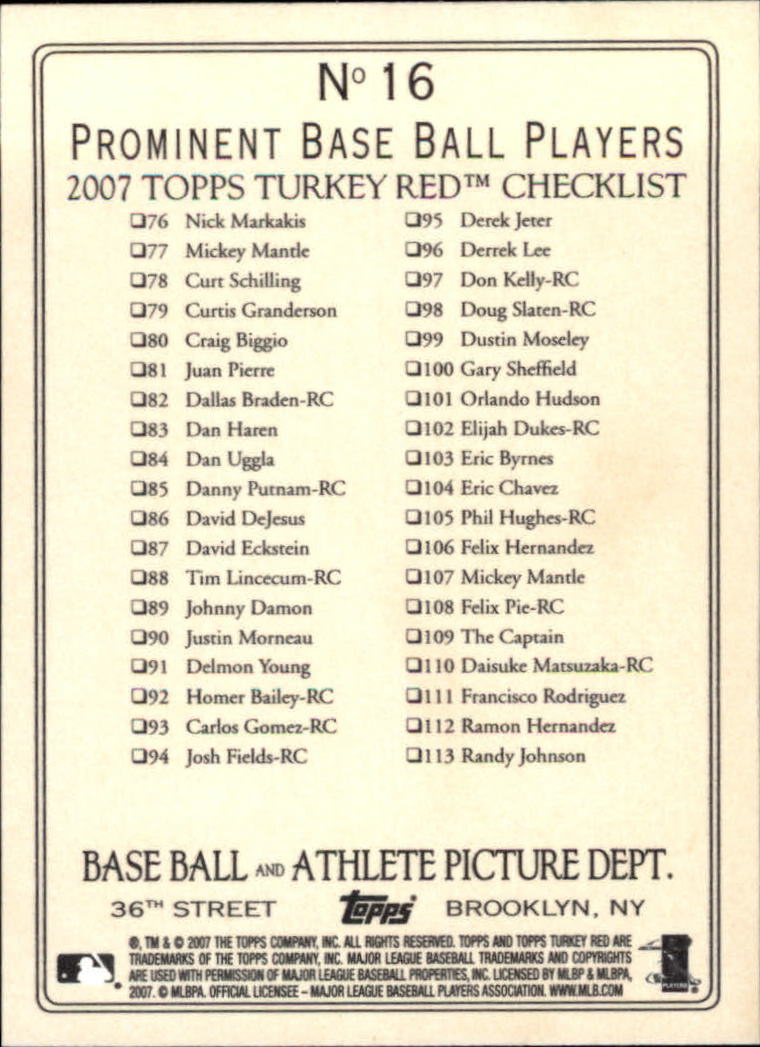 2007 Topps Turkey Red Baseball - Picture 31 of 355