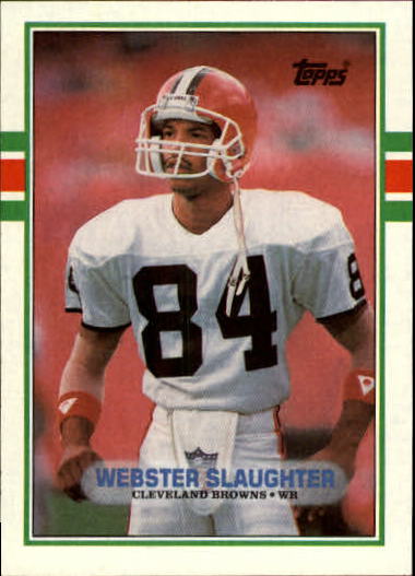 1989 Topps Football "Main Set" Cards #1 to #200 Rookies and Veterans - Picture 268 of 387