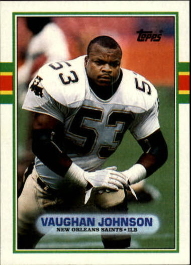 1989 Topps Football "Main Set" Cards #1 to #200 Rookies and Veterans - Picture 304 of 387