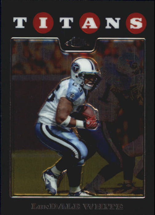 2008 Topps Chrome Football Part 1 Main Set Veterans Cards #TC1 to #TC165 - Picture 82 of 317