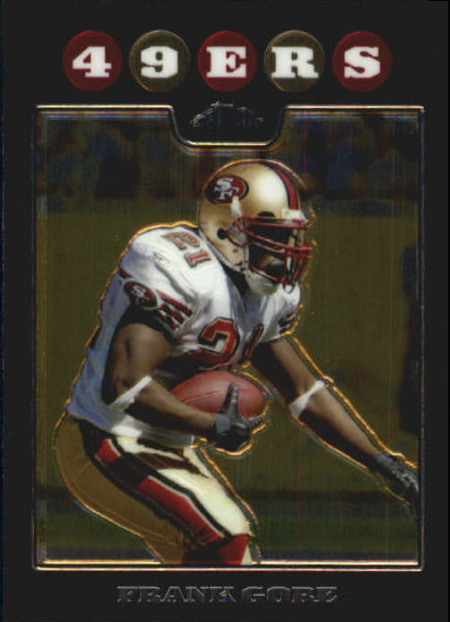 2008 Topps Chrome Football Part 1 Main Set Veterans Cards #TC1 to #TC165 - Picture 102 of 317