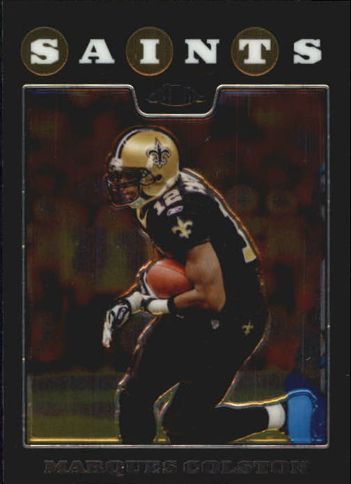 2008 Topps Chrome Football Part 1 Main Set Veterans Cards #TC1 to #TC165 - Picture 156 of 317