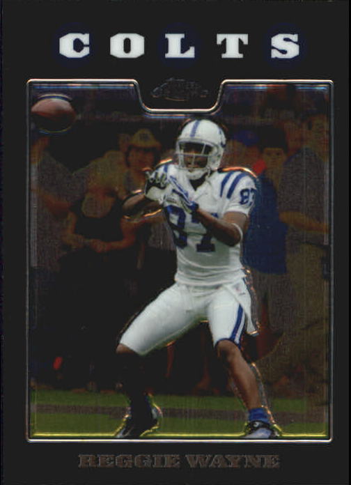 2008 Topps Chrome Football Part 1 Main Set Veterans Cards #TC1 to #TC165 - Picture 158 of 317