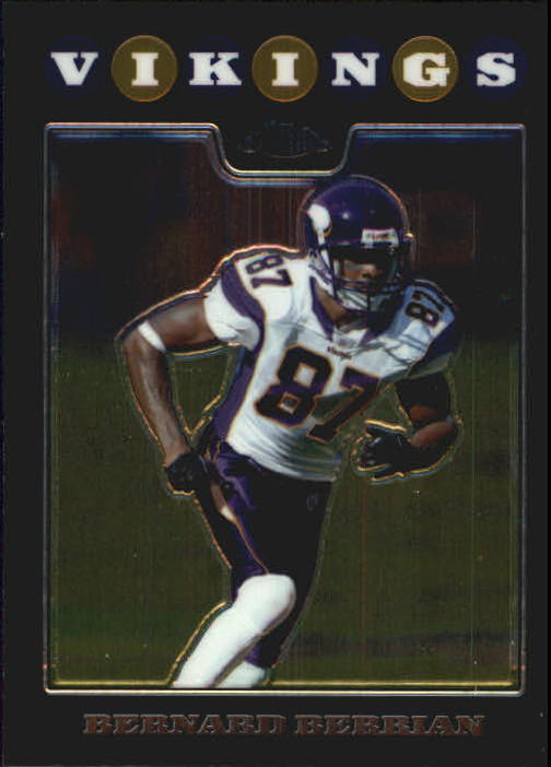 2008 Topps Chrome Football Part 1 Main Set Veterans Cards #TC1 to #TC165 - Picture 162 of 317