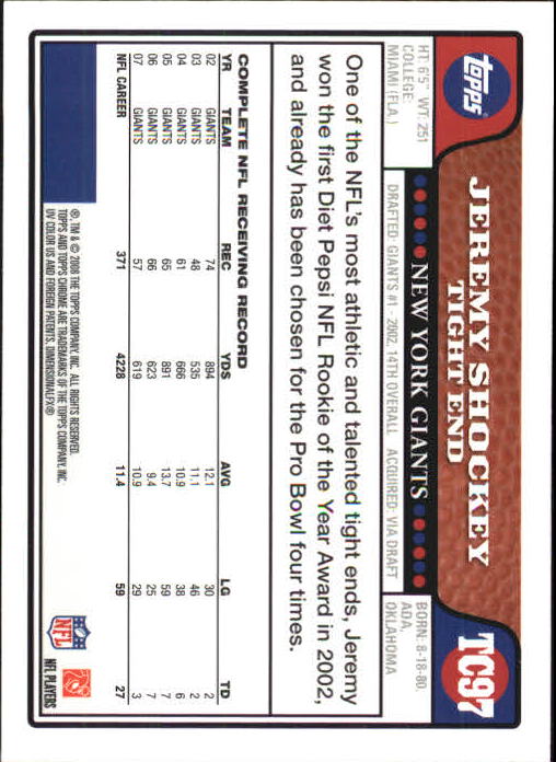 2008 Topps Chrome Football Part 1 Main Set Veterans Cards #TC1 to #TC165 - Picture 189 of 317