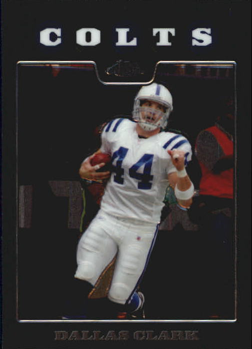 2008 Topps Chrome Football Part 1 Main Set Veterans Cards #TC1 to #TC165 - Picture 190 of 317