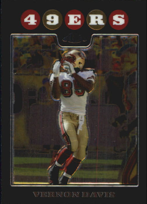2008 Topps Chrome Football Part 1 Main Set Veterans Cards #TC1 to #TC165 - Picture 200 of 317