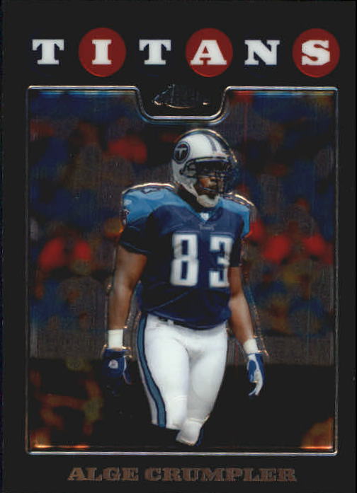 2008 Topps Chrome Football Part 1 Main Set Veterans Cards #TC1 to #TC165 - Picture 202 of 317