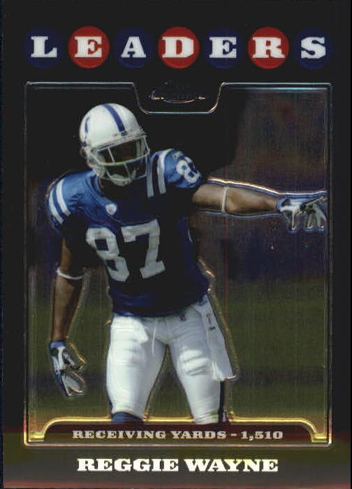 2008 Topps Chrome Football Part 1 Main Set Veterans Cards #TC1 to #TC165 - Picture 246 of 317