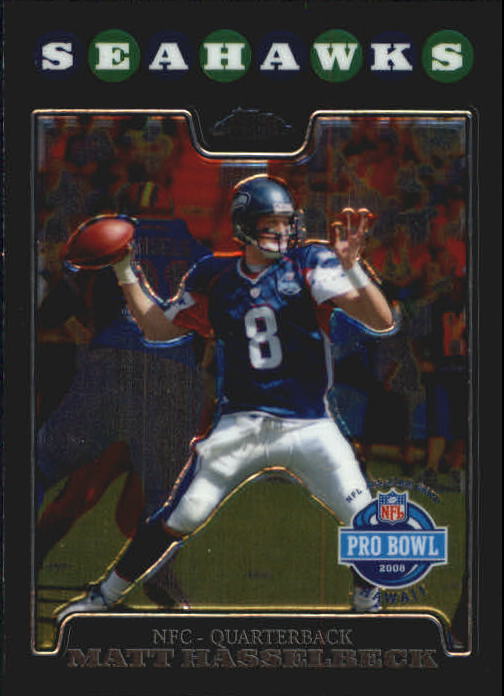 2008 Topps Chrome Football Part 1 Main Set Veterans Cards #TC1 to #TC165 - Picture 254 of 317