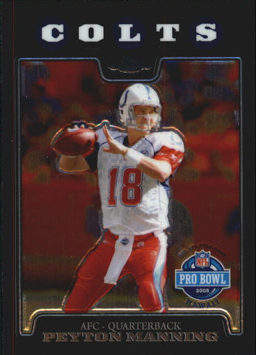 2008 Topps Chrome Football Part 1 Main Set Veterans Cards #TC1 to #TC165 - Picture 278 of 317