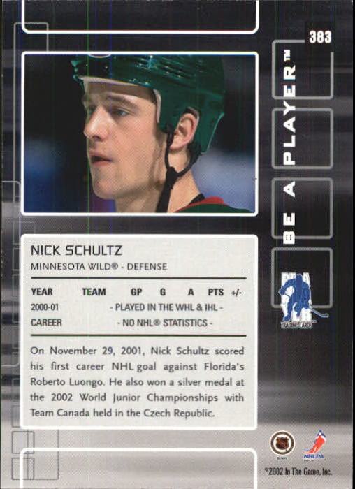 2001-02 In the Game Be A Player Memorabilia - #383 Nick Schultz (RC)