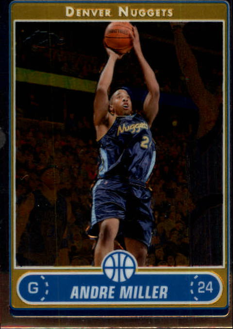 2006-07 Topps Chrome Basketball Card Pick - Picture 178 of 380