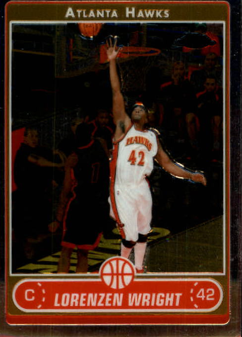 2006-07 Topps Chrome Basketball Card Pick - Picture 218 of 380
