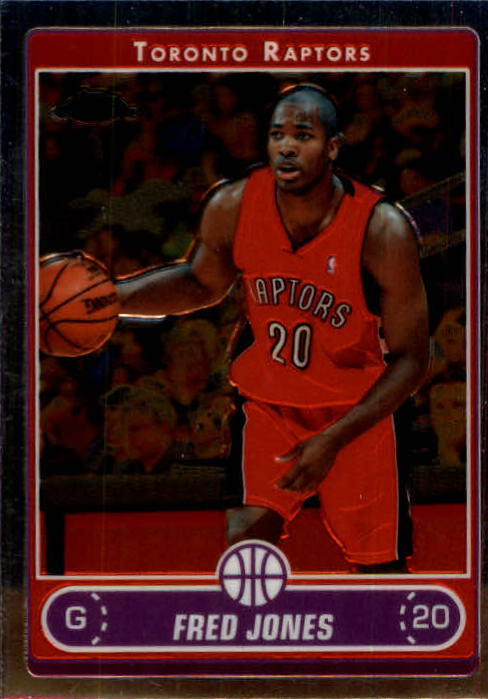 2006-07 Topps Chrome Basketball Card Pick - Picture 266 of 380