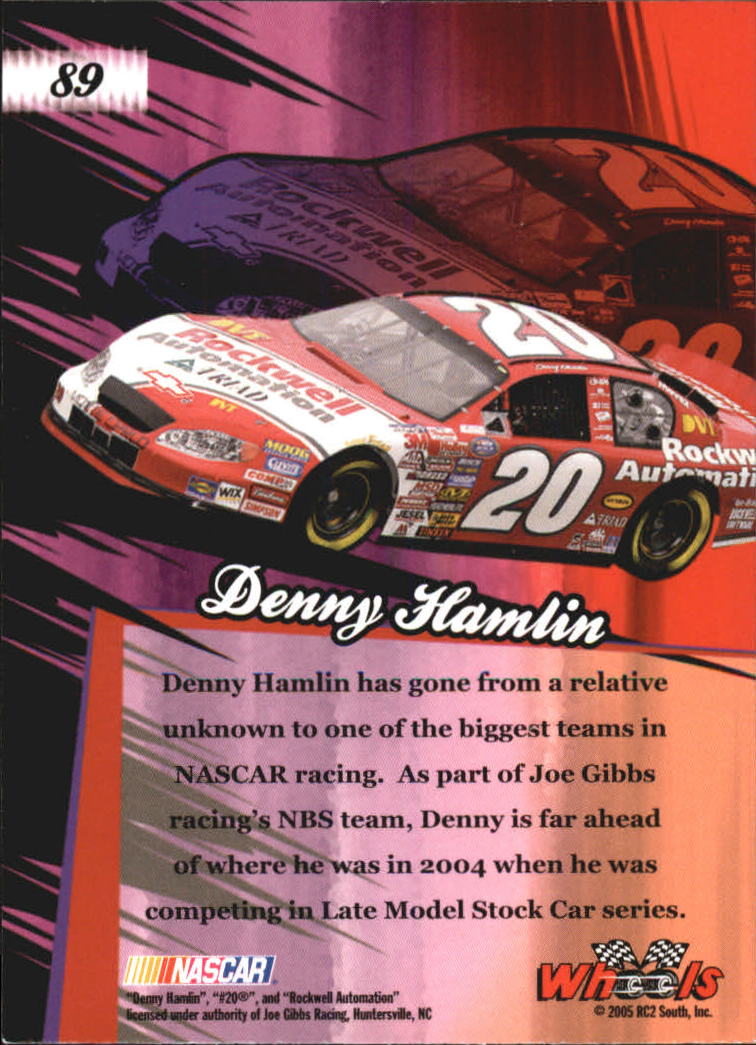 2005 Wheels American Thunder Denny Hamlin #89 Rookie 