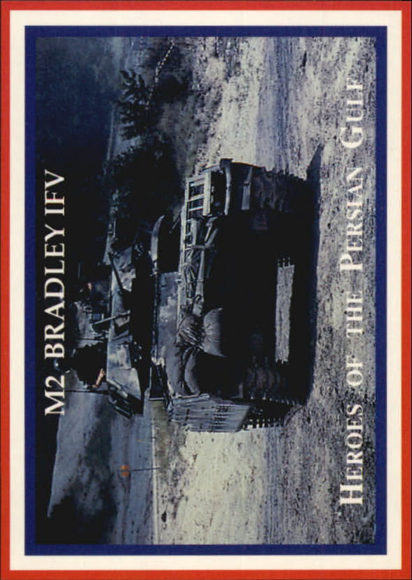 B0489- 1991 Heroes of the Persian Gulf Cards 1-110 -You Pick- 10+ FREE US SHIP - Picture 92 of 221