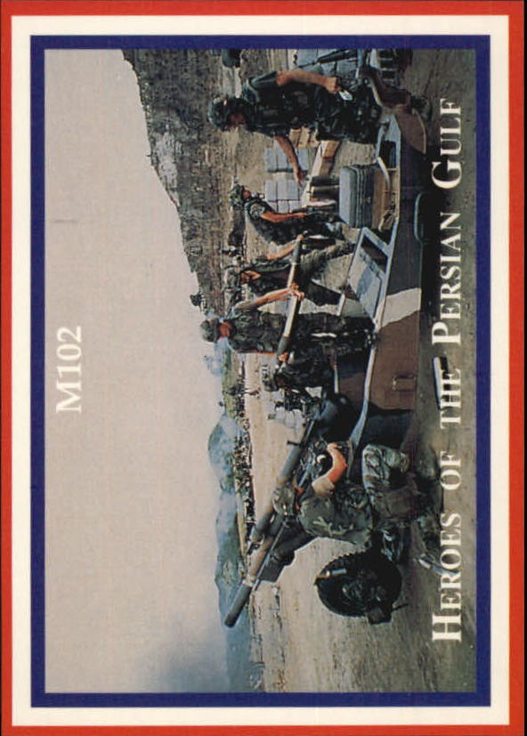 B0489- 1991 Heroes of the Persian Gulf Cards 1-110 -You Pick- 10+ FREE US SHIP - Picture 94 of 221