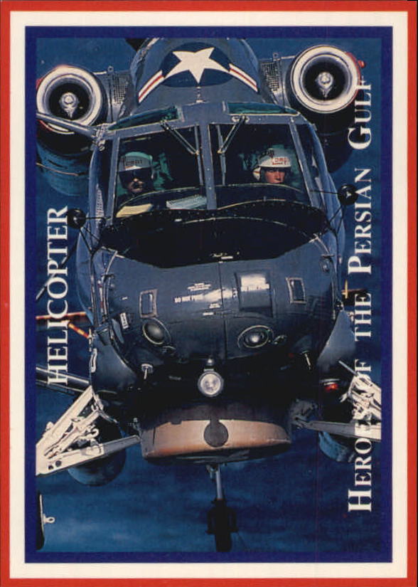 B0489- 1991 Heroes of the Persian Gulf Cards 1-110 -You Pick- 10+ FREE US SHIP - Picture 216 of 221