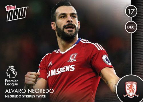Middlesbrough /63 Premier League 2016/17-019 Alvaro Negredo Topps Now 